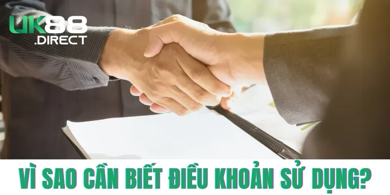 Người dùng cần tìm hiểu nội dung điều khoản sử dụng UK88