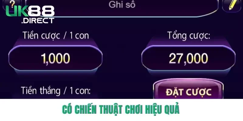 Có chiến thuật chơi hiệu quả