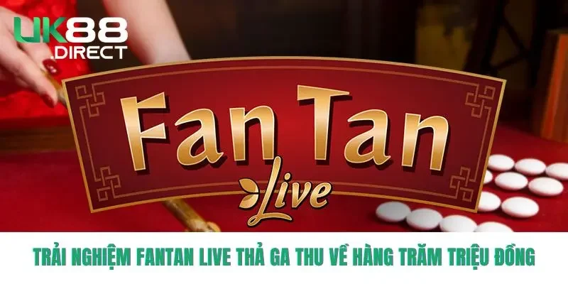 Fantan Live