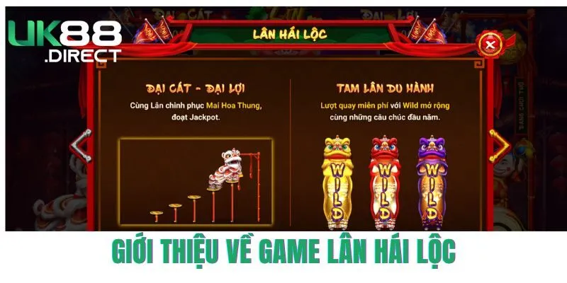 Giới thiệu về game quay hũ đổi thưởng Lân (ly) hái lộc