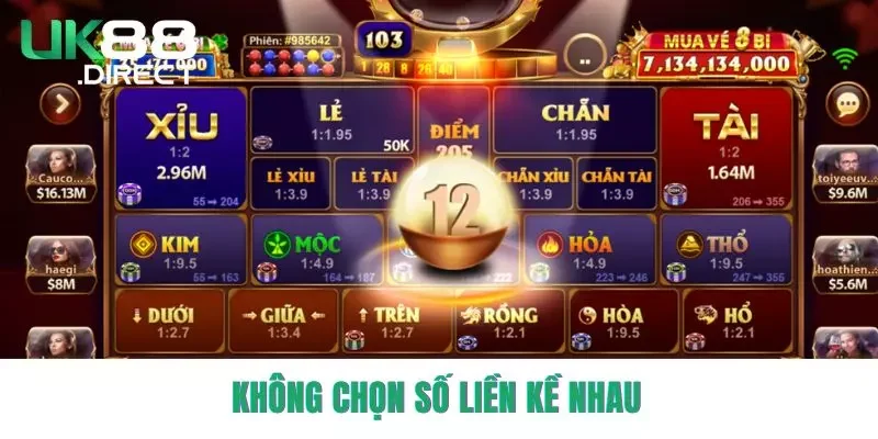 Không chọn số liền kề nhau