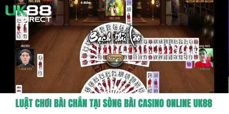 Luật chơi Bài Chắn tại sòng bài casino online UK88