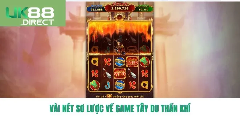 Vài nét đặc sắc của game Tây du thần khí UK88