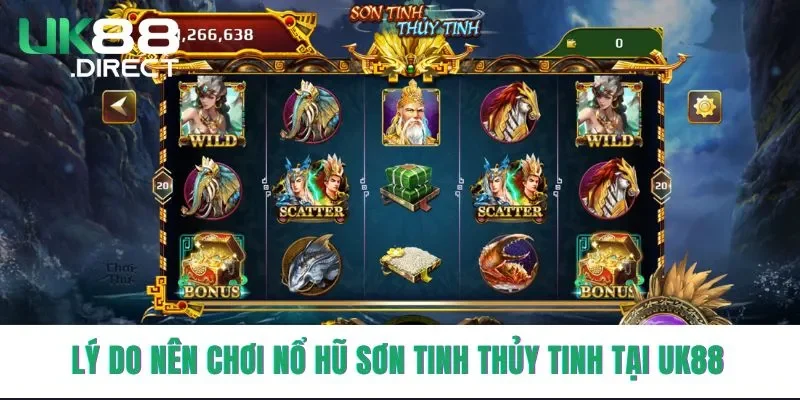 Nổ Hũ Sơn Tinh Thủy Tinh mang đến cho người chơi những trải nghiệm tuyệt vời