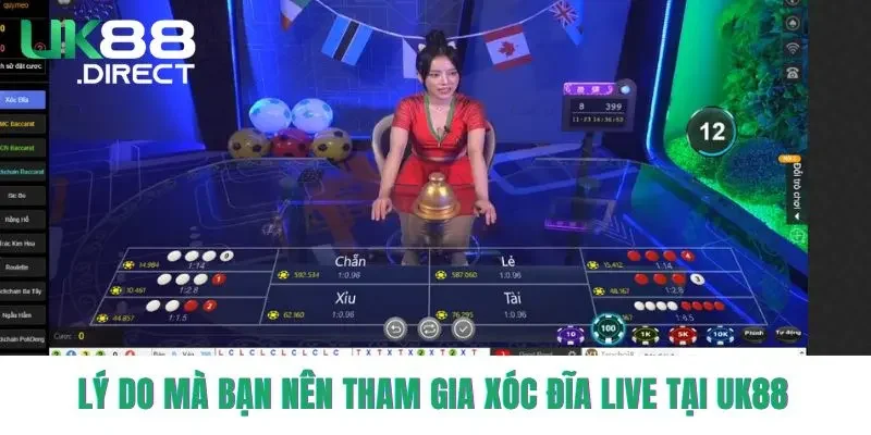 Lý do mà bạn nên tham gia Xóc Đĩa live tại UK88